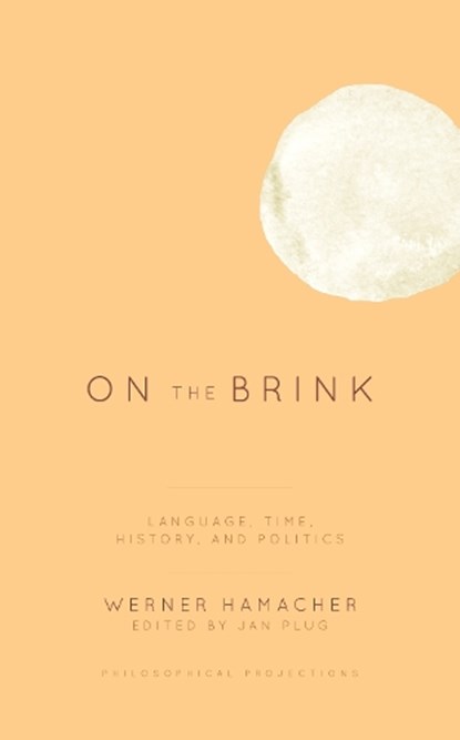 On the Brink, Werner Hamacher - Gebonden - 9781786603913