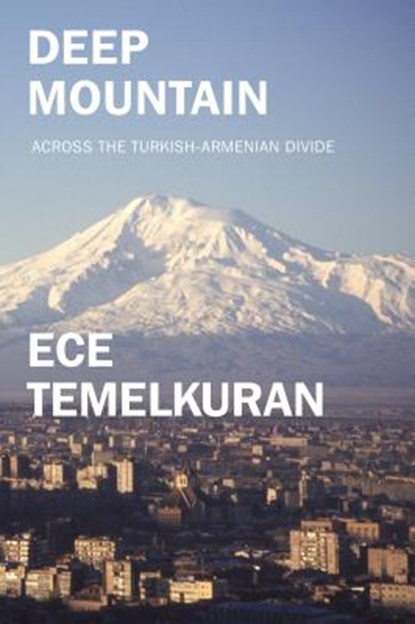 Deep Mountain, TEMELKURAN,  Ece - Paperback - 9781786635570
