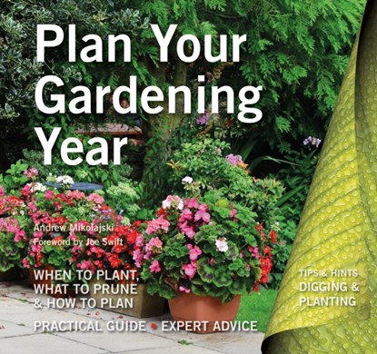 Plan Your Gardening Year, Andrew Mikolajski - Paperback - 9781786642264