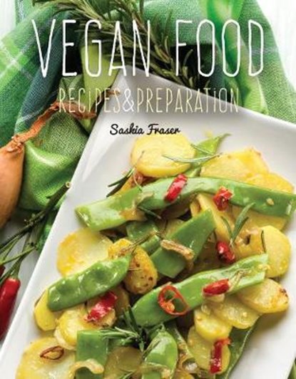 Vegan Food, Saskia Fraser - Gebonden - 9781786644787