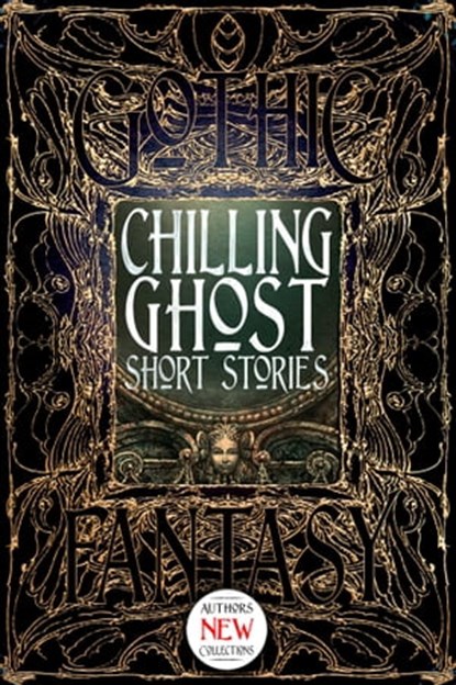 Chilling Ghost Short Stories, Kurt Bachard ; Jonathan Balog ; Trevor Boelter ; Donna Cuttress ; Zach Chapman ; Vonnie Winslow Crist ; Amanda C. Davis ; James Dorr ; Tim Foley ; Philip Brian Hall ; Raymond Little ; Luke Murphy ; Jeff Parsons ; Michael Penkas ; Brian Rappatta ; Rhiannon - Ebook - 9781786645081