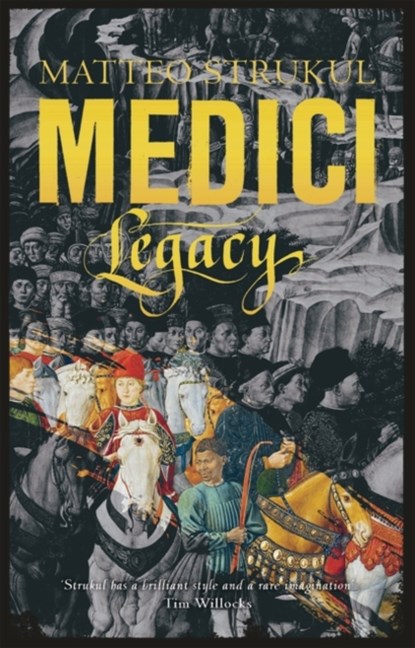 Medici ~ Legacy, Strukul Matteo Strukul - Paperback - 9781786692184