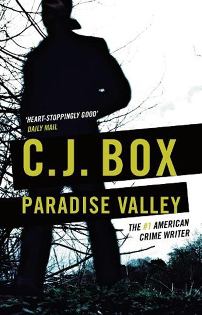 Paradise Valley, C. J. Box - Gebonden - 9781786693181