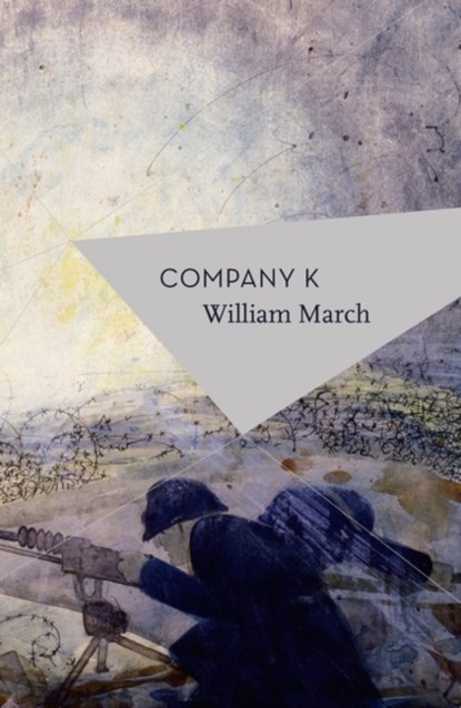 Company K, William March - Paperback - 9781786694119