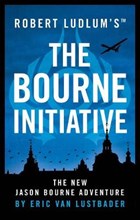 Robert Ludlum's (TM) The Bourne Initiative | Eric van Lustbader | 