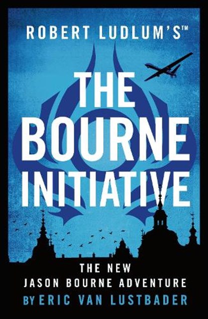 Robert Ludlum's™ The Bourne Initiative, LUSTBADER,  Eric Van - Paperback - 9781786694256