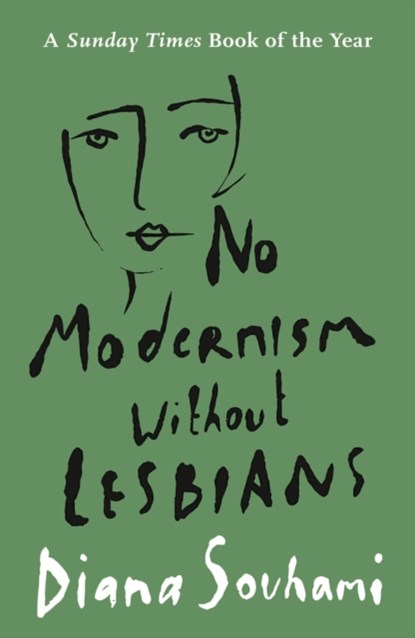 No Modernism Without Lesbians, Diana Souhami - Paperback - 9781786694874