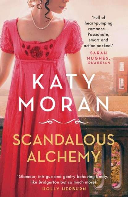 Scandalous Alchemy, Katy Moran - Paperback - 9781786695444