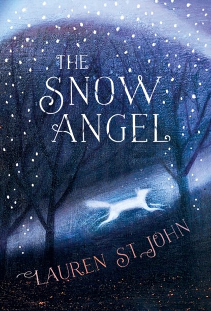 The Snow Angel, Lauren St John - Paperback - 9781786695901