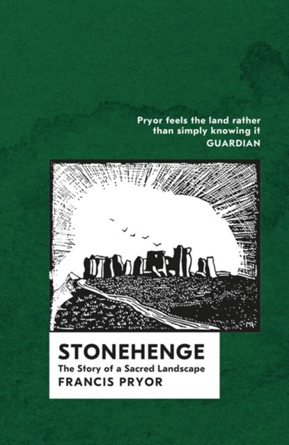 Stonehenge, Francis Pryor - Paperback - 9781786695970