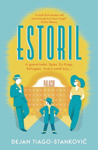 Estoril, Dejan Tiago-Stankovic - Paperback - 9781786698179