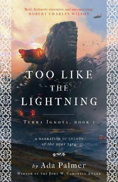 Too Like the Lightning, Ada Palmer - Paperback - 9781786699503