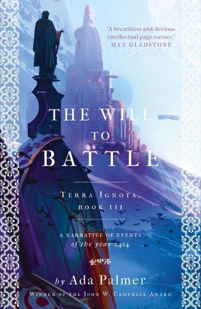 The Will to Battle, Ada Palmer - Paperback - 9781786699589