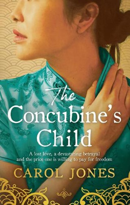 The Concubine's Child, Carol Jones - Paperback - 9781786699824