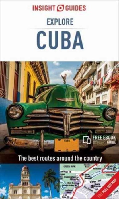 Insight Guides Explore Cuba (Travel Guide with Free eBook), Insight Guides - Paperback - 9781786716637
