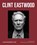 Clint Eastwood, Richard Schickel - Gebonden - 9781786751539