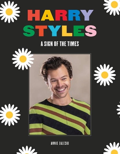 Harry Styles, Annie Zaleski - Gebonden - 9781786751577