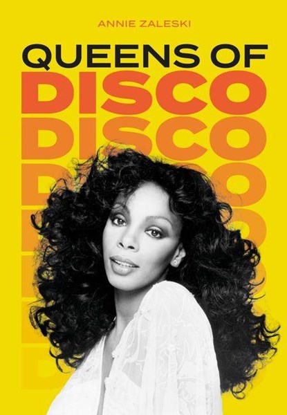 Queens of Disco, Annie Zaleski - Gebonden - 9781786751904