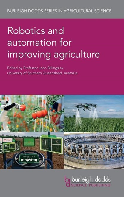 Robotics and Automation for Improving Agriculture, Prof John Billingsley - Gebonden - 9781786762726