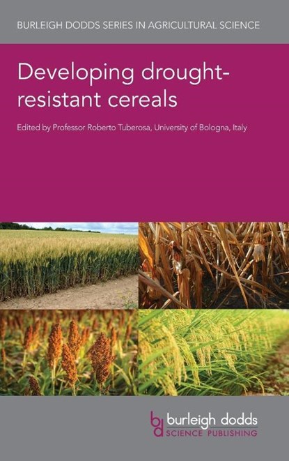 Developing Drought-Resistant Cereals, Prof. Roberto (University of Bologna) Tuberosa - Gebonden - 9781786769855