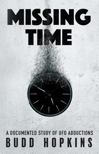 Missing Time, Budd Hopkins - Paperback - 9781786771513