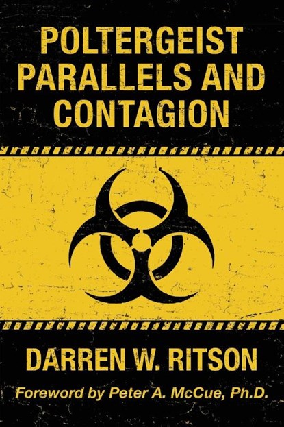 Poltergeist Parallels and Contagion, Darren W Ritson - Paperback - 9781786771773