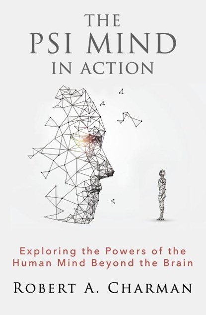 The PSI Mind in Action, Robert A. Charman - Paperback - 9781786772329