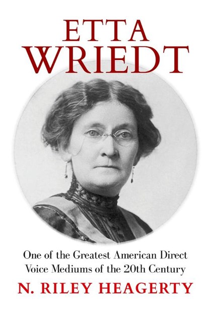 Etta Wriedt, N Riley Heagerty - Paperback - 9781786772589