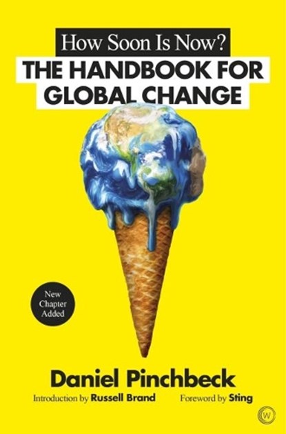 How Soon is Now?, Daniel Pinchbeck - Paperback - 9781786780867