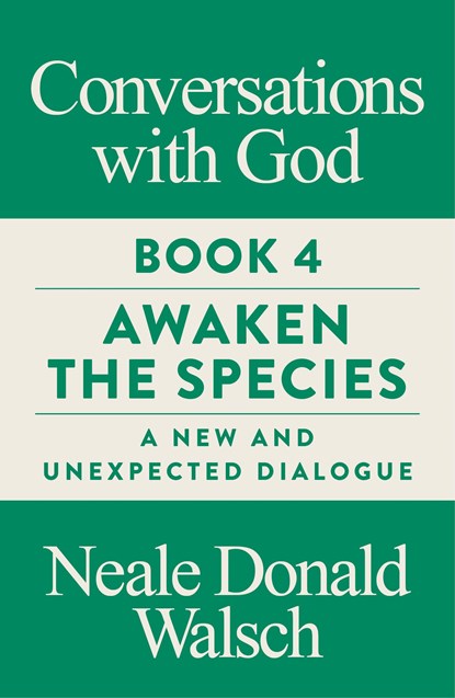 Conversations with God, Book 4, Neale Donald Walsch - Paperback - 9781786781321