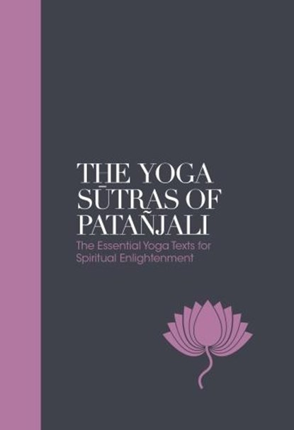 The Yoga Sutras of Patanjali - Sacred Texts, Swami Vivekananda - Paperback - 9781786781406
