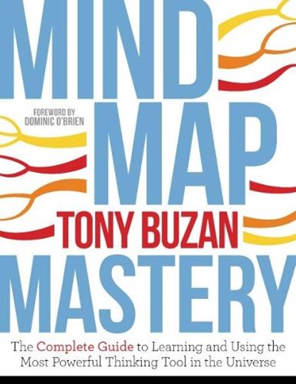 Mind Map Mastery, Tony Buzan - Paperback - 9781786781413