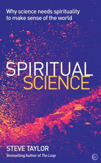 Spiritual Science, Steve Taylor - Paperback - 9781786781581