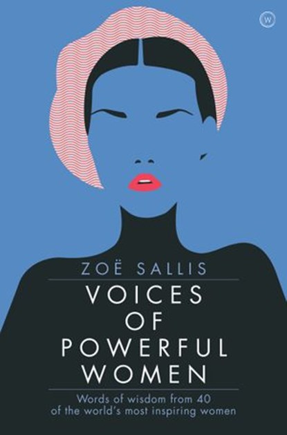 Voices of Powerful Women, Zoe Sallis - Ebook - 9781786782601