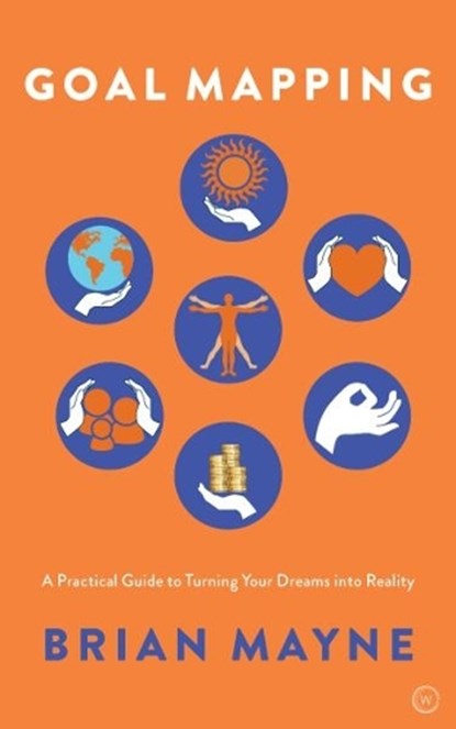 Goal Mapping, Brian Mayne - Paperback - 9781786782816