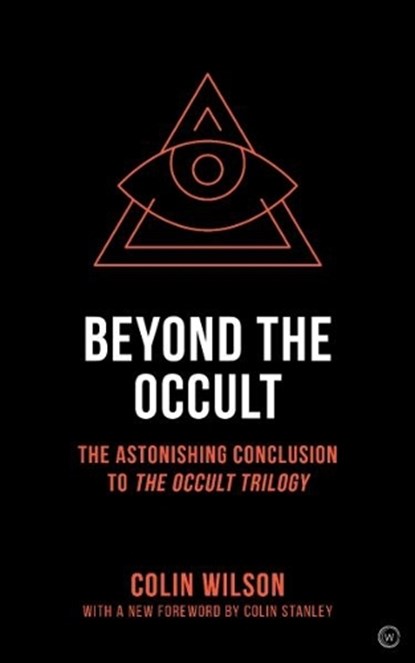 Beyond the Occult, Colin Wilson - Paperback - 9781786783486