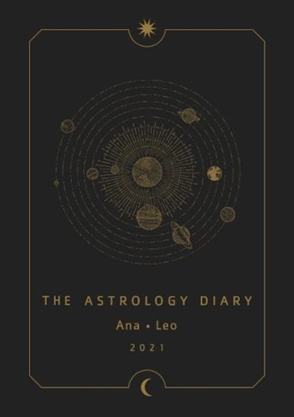 The Astrology Diary 2021, LEO,  Ana - Paperback - 9781786784339
