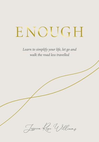 Enough, Jessica Rose Williams - Gebonden - 9781786785657