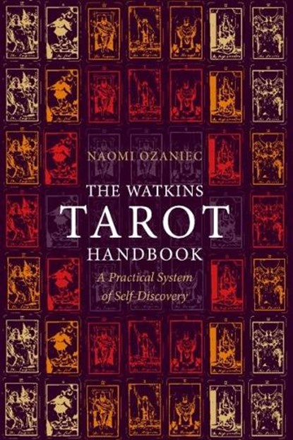 The Watkins Tarot Handbook, Naomi Ozaniec - Paperback - 9781786786678