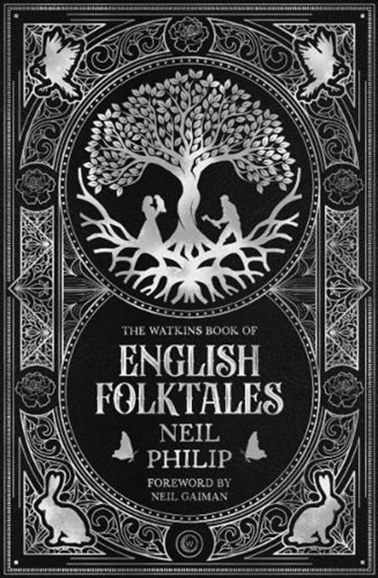 The Watkins Book of English Folktales, Neil Philip - Gebonden - 9781786787095