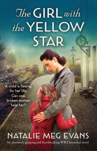 The Girl with the Yellow Star, Natalie Meg Evans - Paperback - 9781786810595