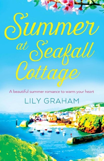 Summer at Seafall Cottage, Lily Graham - Paperback - 9781786811530