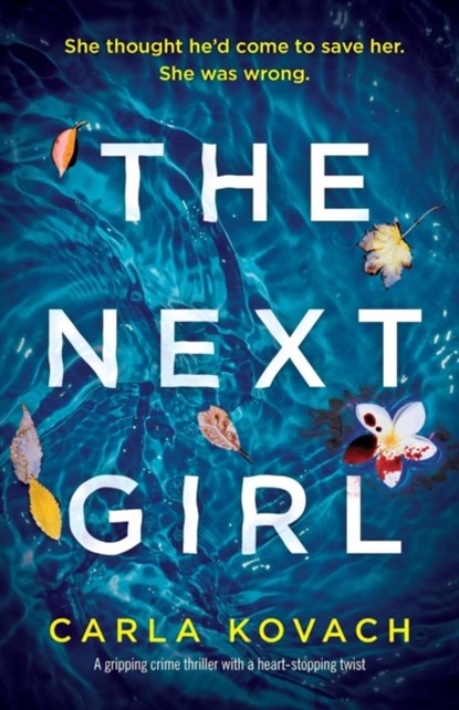 The Next Girl, Carla Kovach - Paperback - 9781786813862