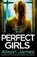 Perfect Girls, Alison James - Paperback - 9781786814265