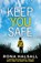 Keep You Safe, Rona Halsall - Paperback - 9781786814838