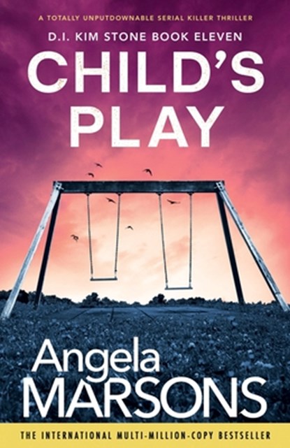 Child's Play, Angela Marsons - Paperback - 9781786815699