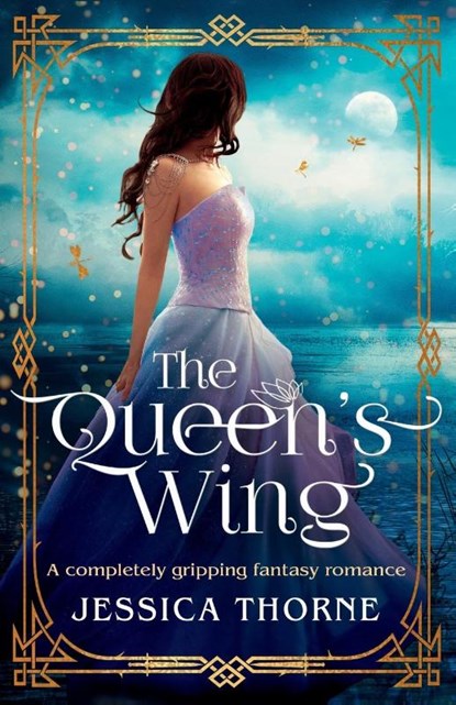 The Queen's Wing, Jessica Thorne - Paperback - 9781786816184