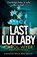 Last Lullaby, Carol Wyer - Paperback - 9781786816979