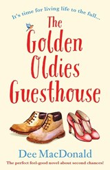 The Golden Oldies Guesthouse - Dee MacDonald - 9781786817303