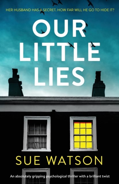 Our Little Lies, Sue Watson - Paperback - 9781786817501